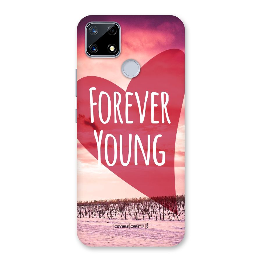 Forever Young Back Case for Realme Narzo 20