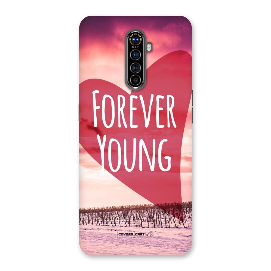 Forever Young Back Case for Realme X2 Pro