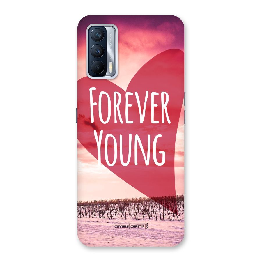 Forever Young Back Case for Realme X7
