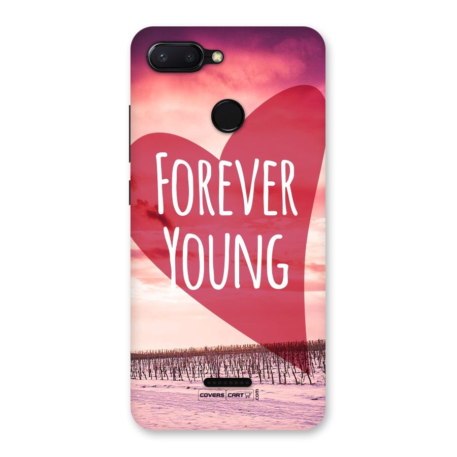 Forever Young Back Case for Redmi 6