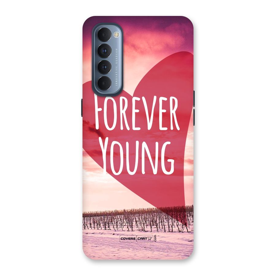 Forever Young Back Case for Reno4 Pro