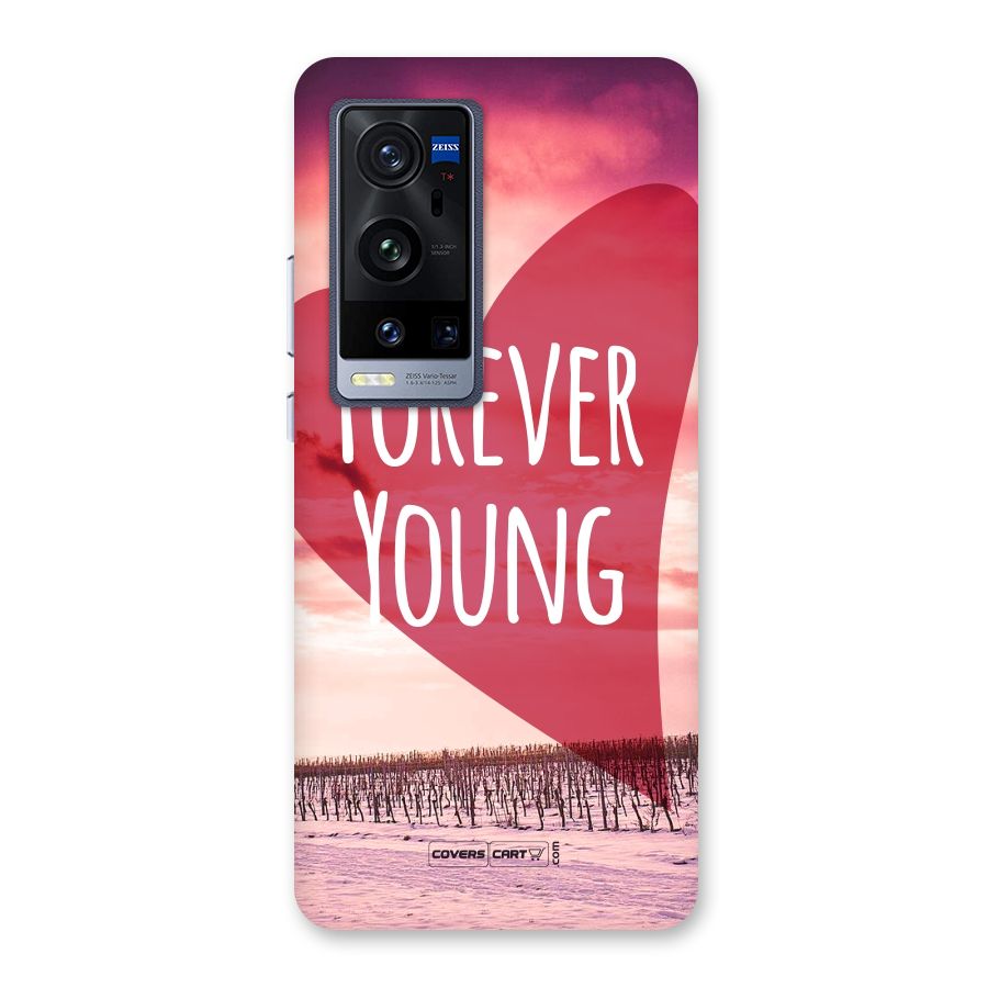 Forever Young Back Case for Vivo X60 Pro Plus