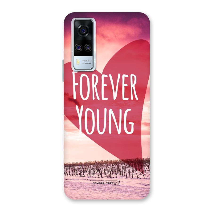 Forever Young Back Case for Vivo Y31