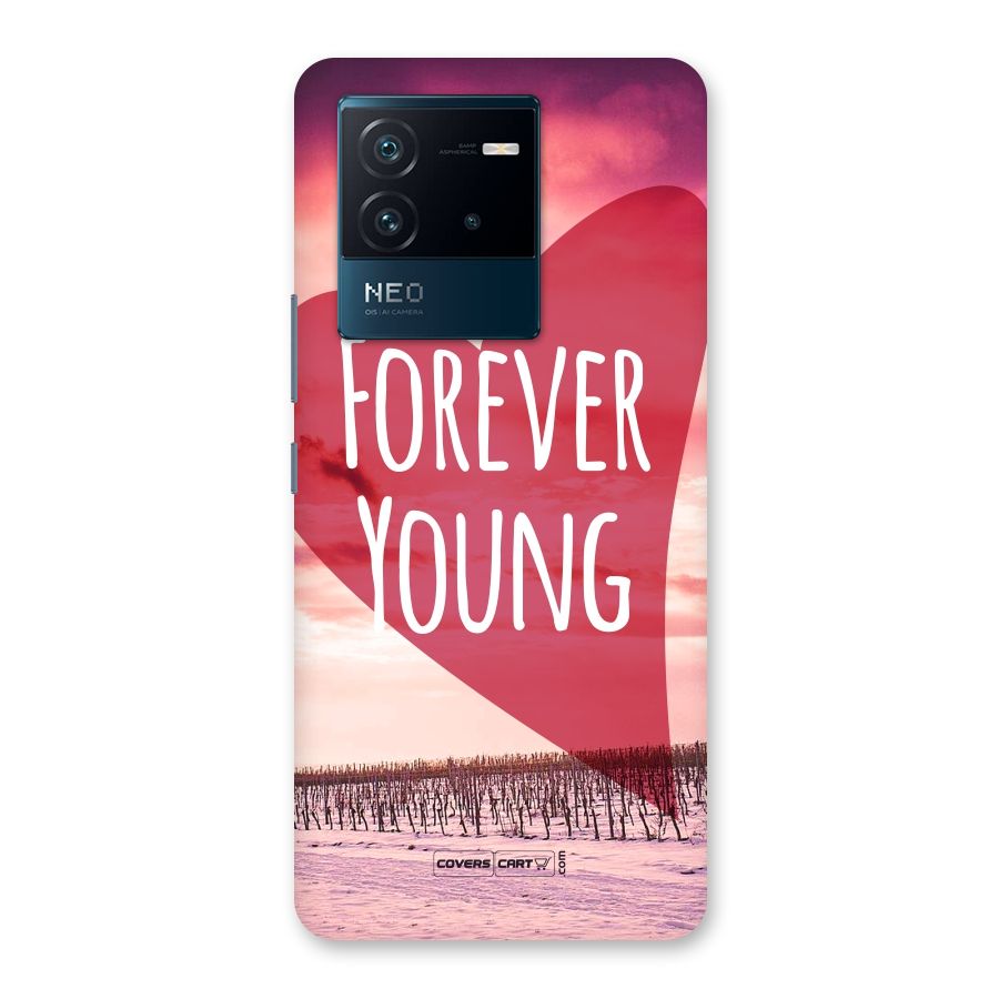 Forever Young Back Case for Vivo iQOO Neo 6 5G