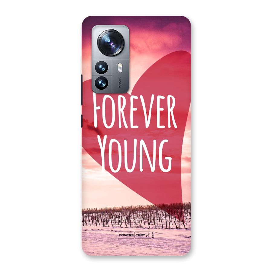 Forever Young Back Case for Xiaomi 12 Pro