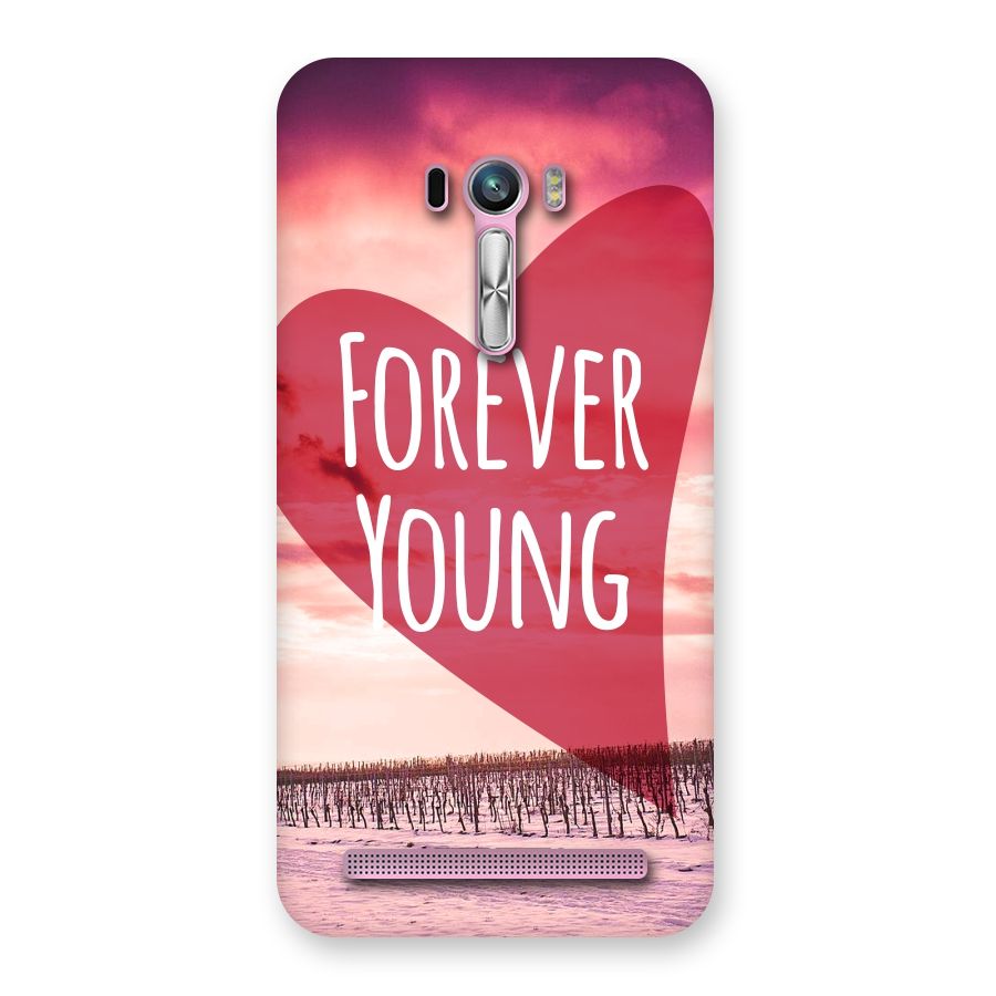 Forever Young Back Case for Zenfone Selfie
