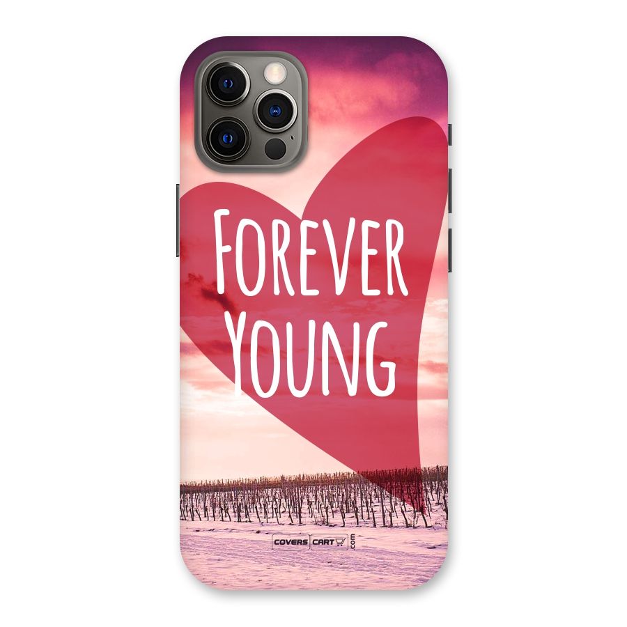 Forever Young Back Case for iPhone 12 Pro