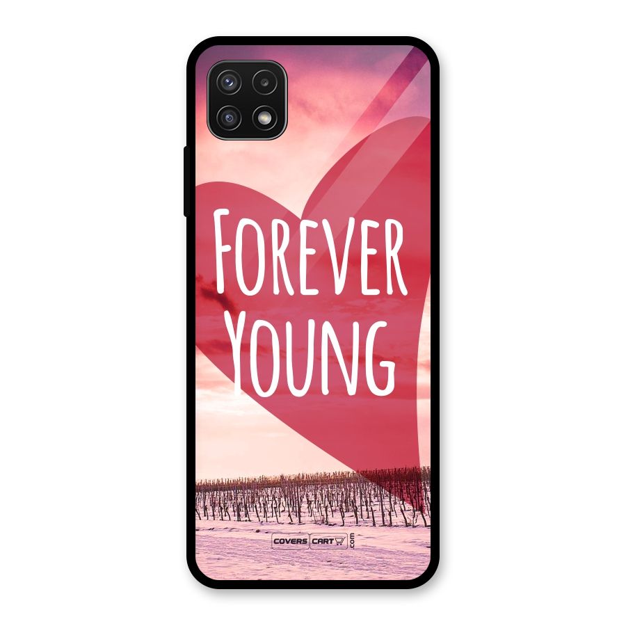 Forever Young Glass Back Case for Galaxy A22 5G