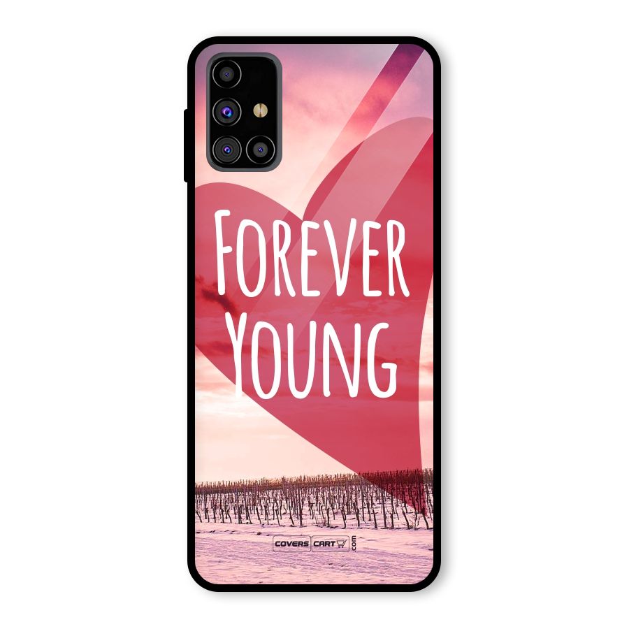 Forever Young Glass Back Case for Galaxy M31s