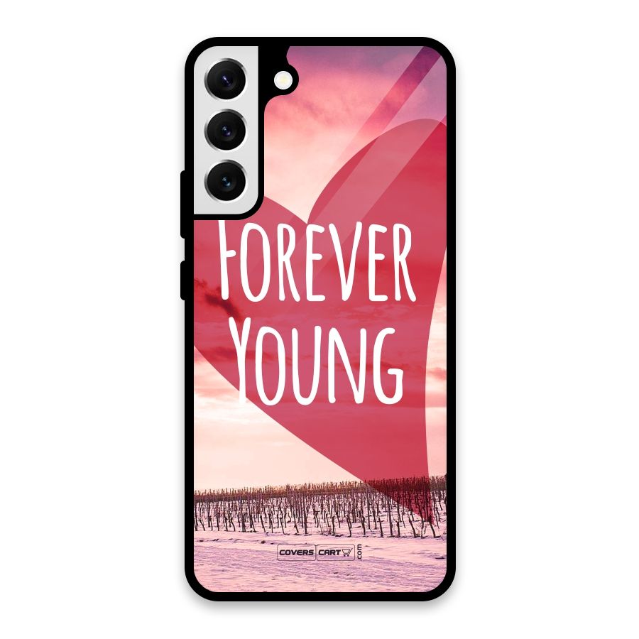 Forever Young Glass Back Case for Galaxy S22 Plus 5G