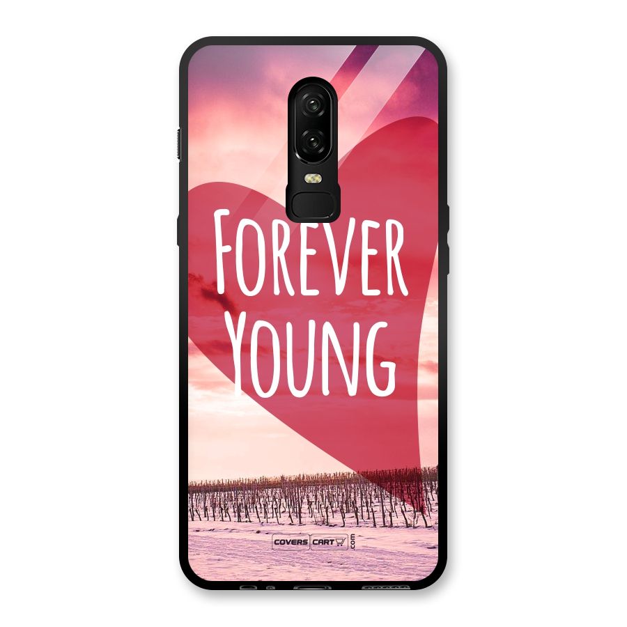 Forever Young Glass Back Case for OnePlus 6