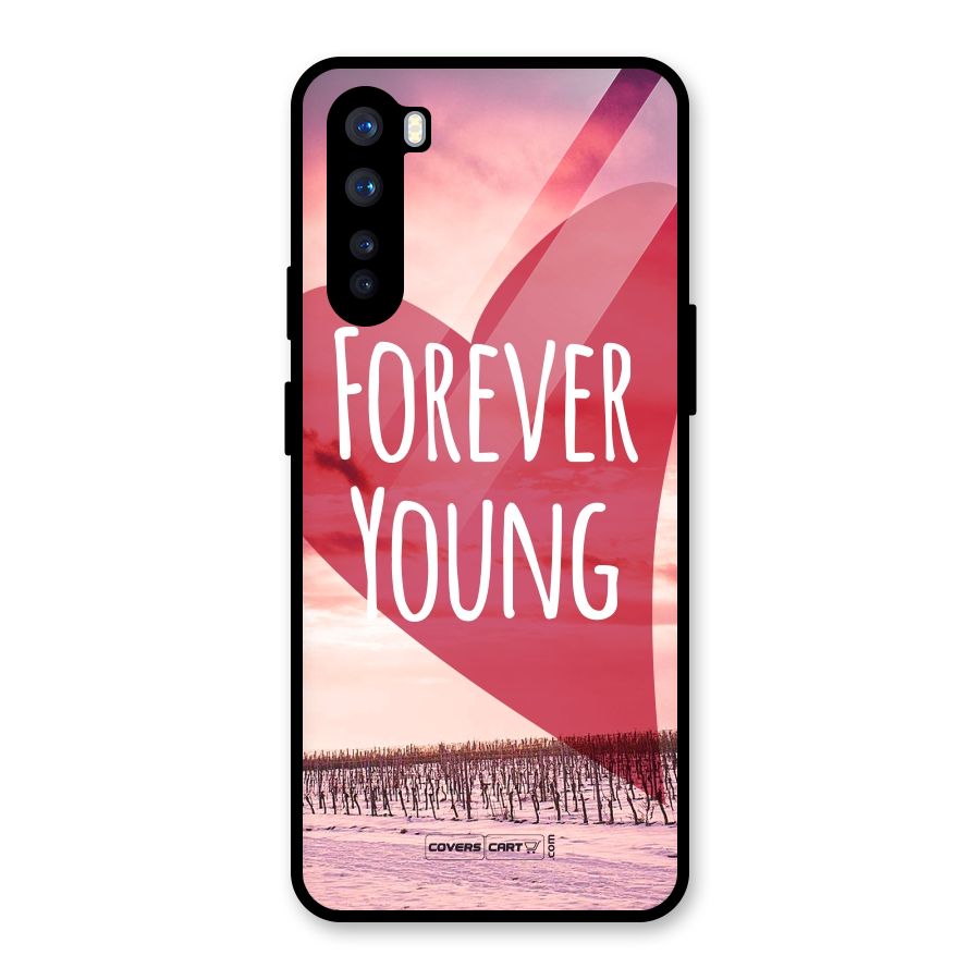 Forever Young Glass Back Case for OnePlus Nord