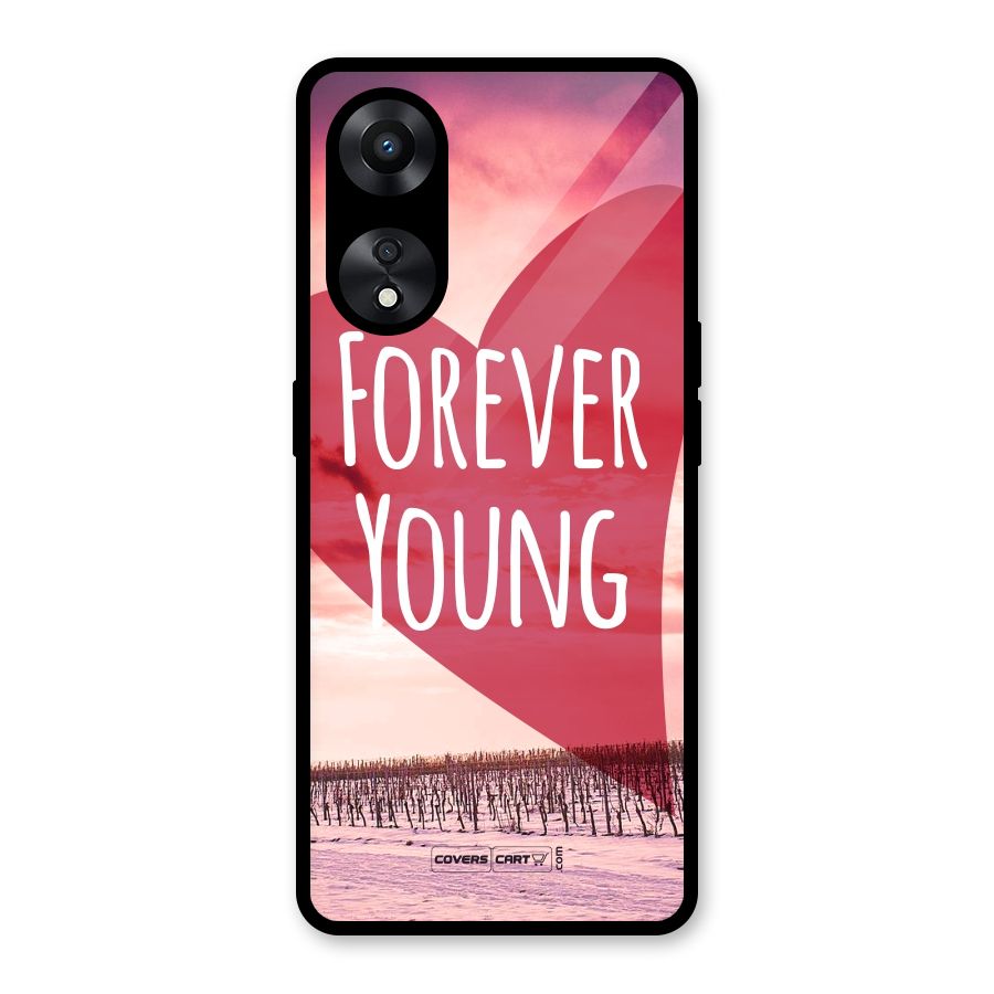Forever Young Glass Back Case for Oppo A78