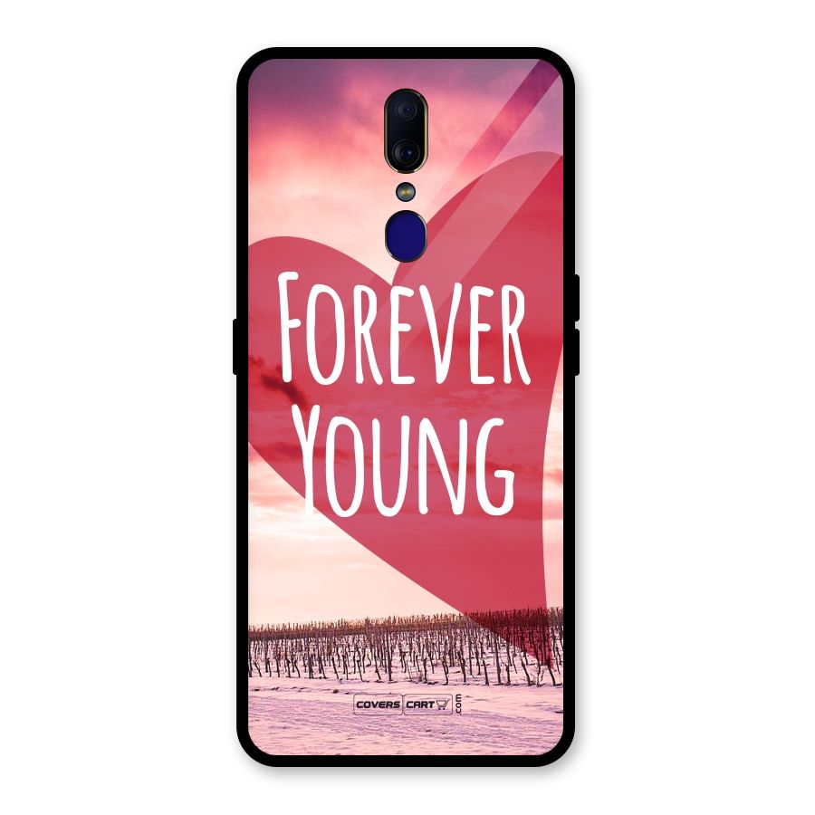 Forever Young Glass Back Case for Oppo F11