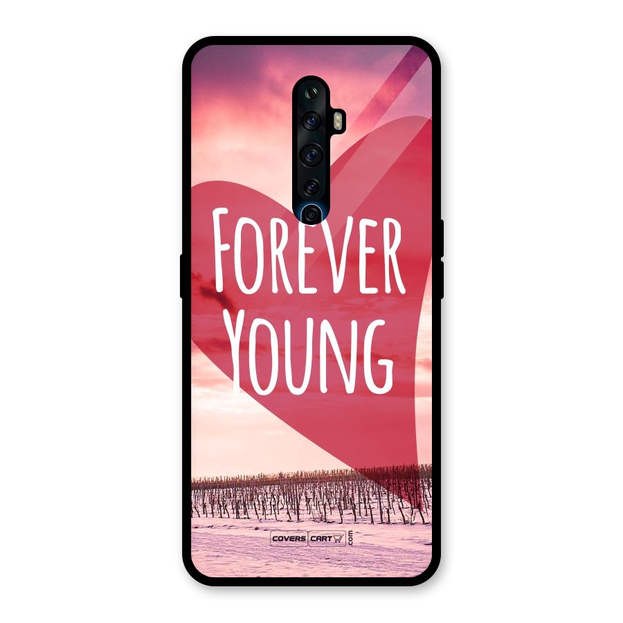 Forever Young Glass Back Case for Oppo Reno2 Z