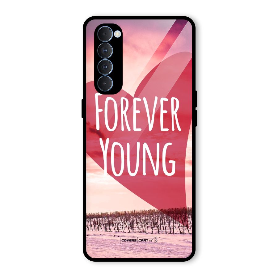 Forever Young Glass Back Case for Oppo Reno4 Pro