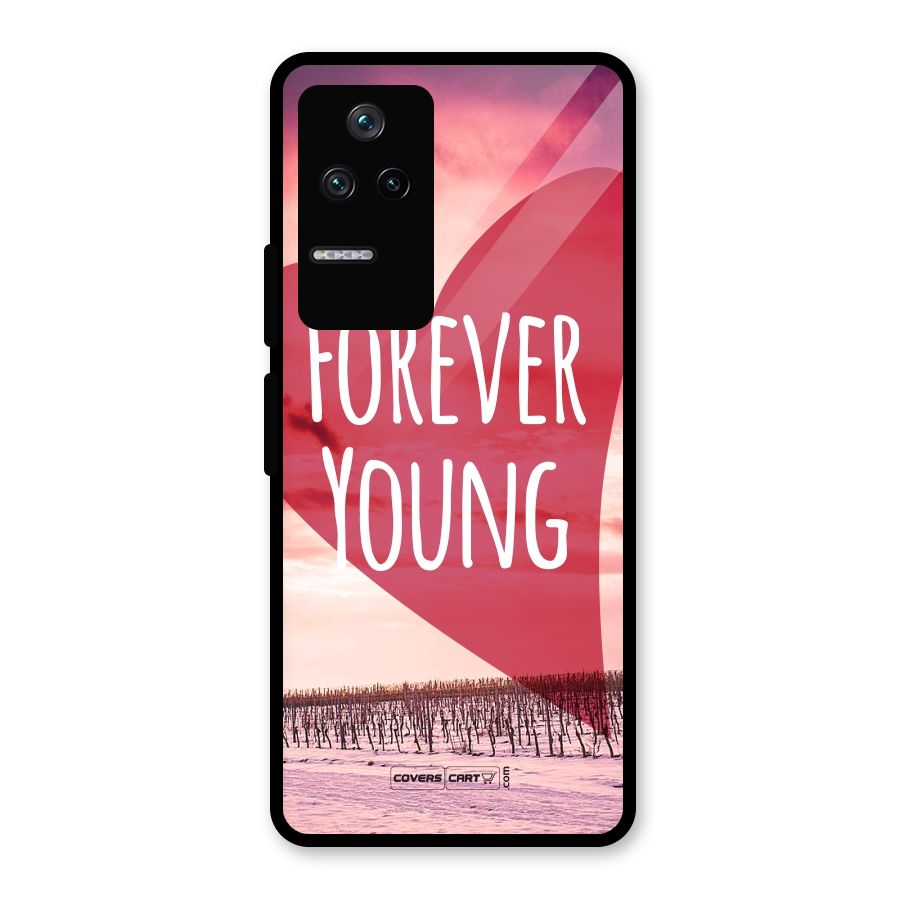 Forever Young Glass Back Case for Poco F4 5G