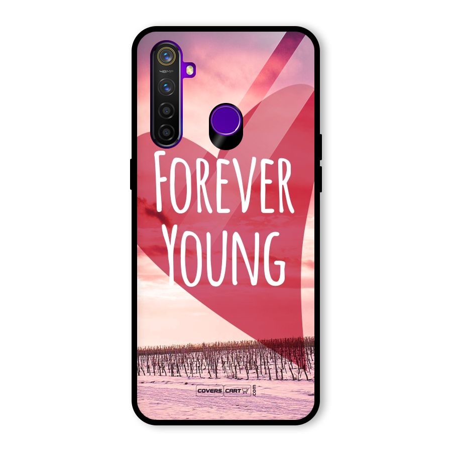 Forever Young Glass Back Case for Realme 5 Pro
