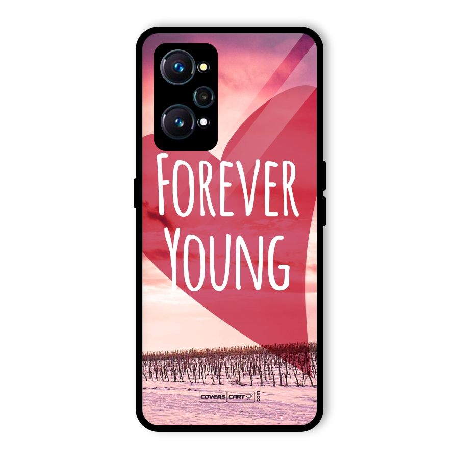 Forever Young Glass Back Case for Realme GT 2
