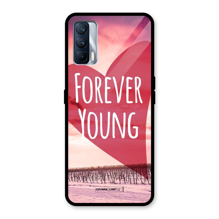 Forever Young Glass Back Case for Realme X7
