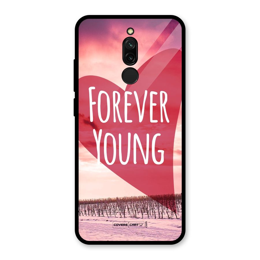 Forever Young Glass Back Case for Redmi 8