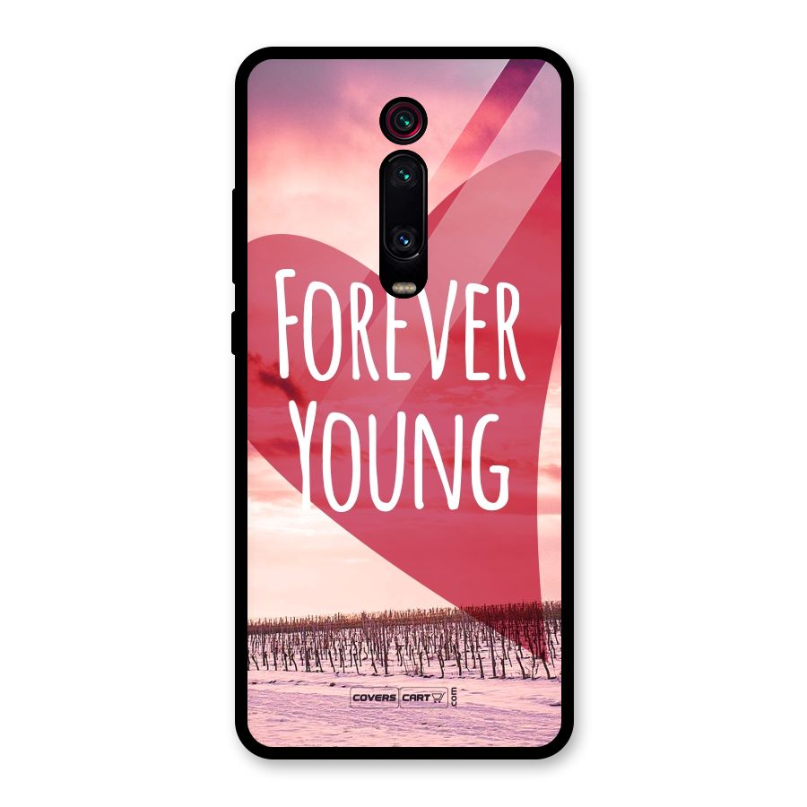 Forever Young Glass Back Case for Redmi K20