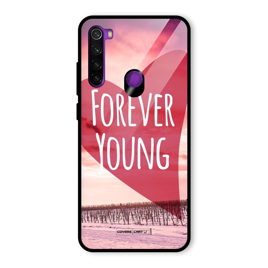 Forever Young Glass Back Case for Redmi Note 8