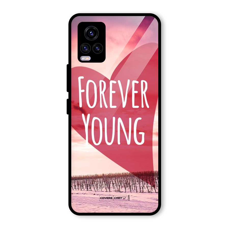 Forever Young Glass Back Case for Vivo V20