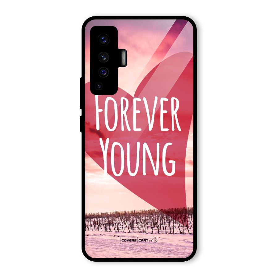 Forever Young Glass Back Case for Vivo X50
