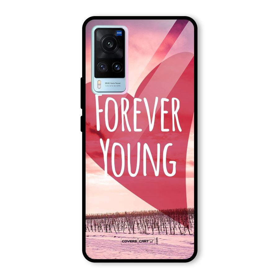 Forever Young Glass Back Case for Vivo X60