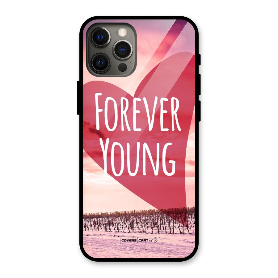 Forever Young Glass Back Case for iPhone 12 Pro Max