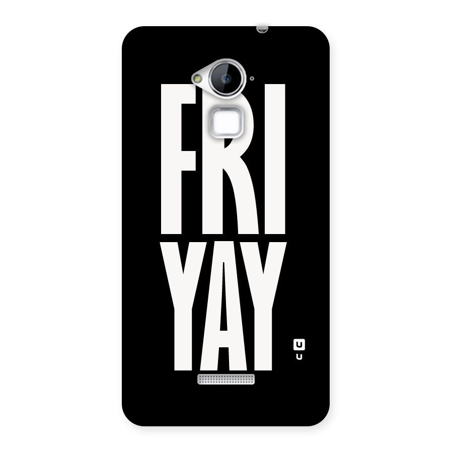 Fri Yay Back Case for Coolpad Note 3