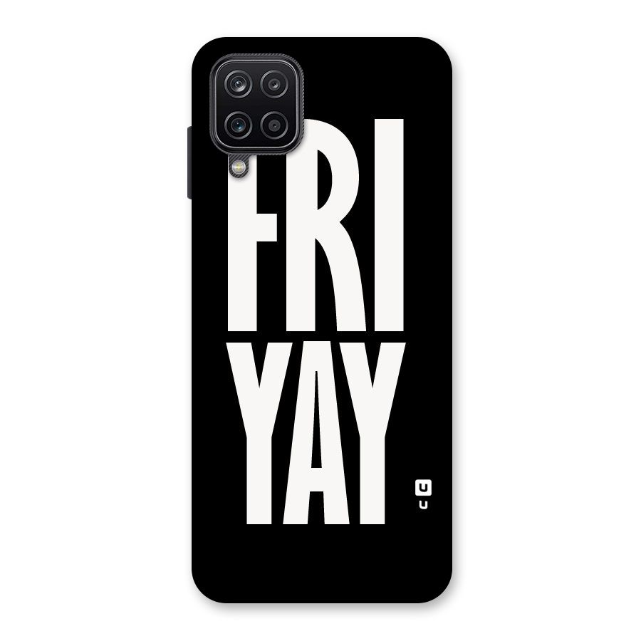Fri Yay Back Case for Galaxy A12