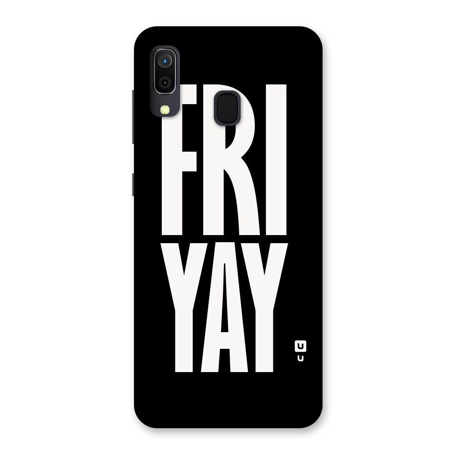 Fri Yay Back Case for Galaxy A30
