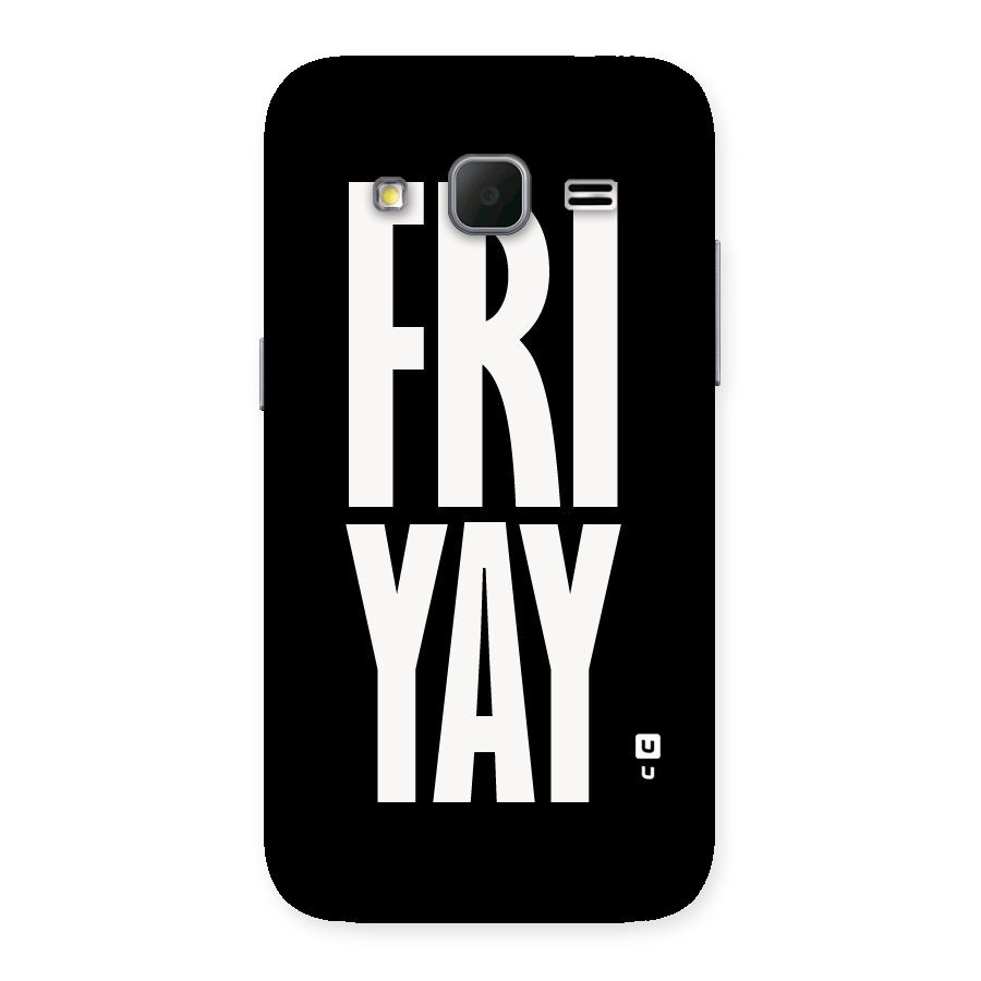 Fri Yay Back Case for Galaxy Core Prime