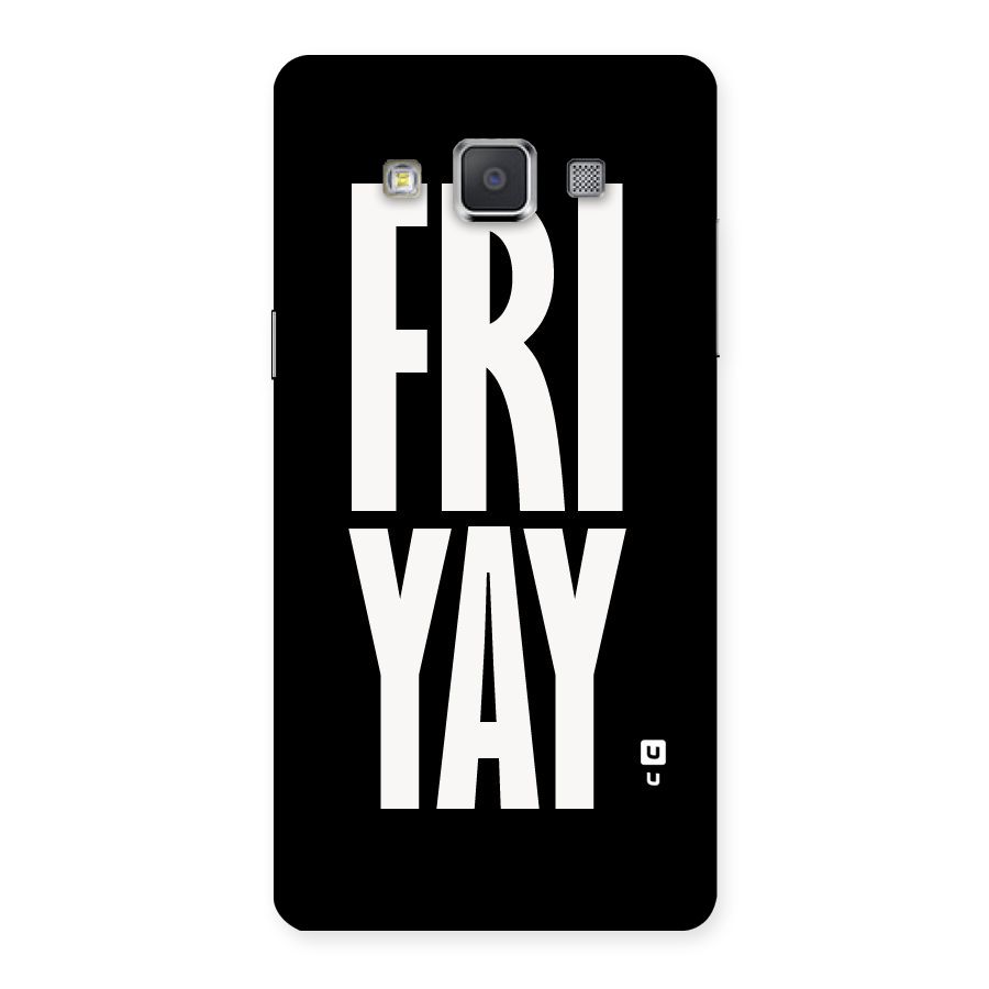 Fri Yay Back Case for Galaxy Grand 3