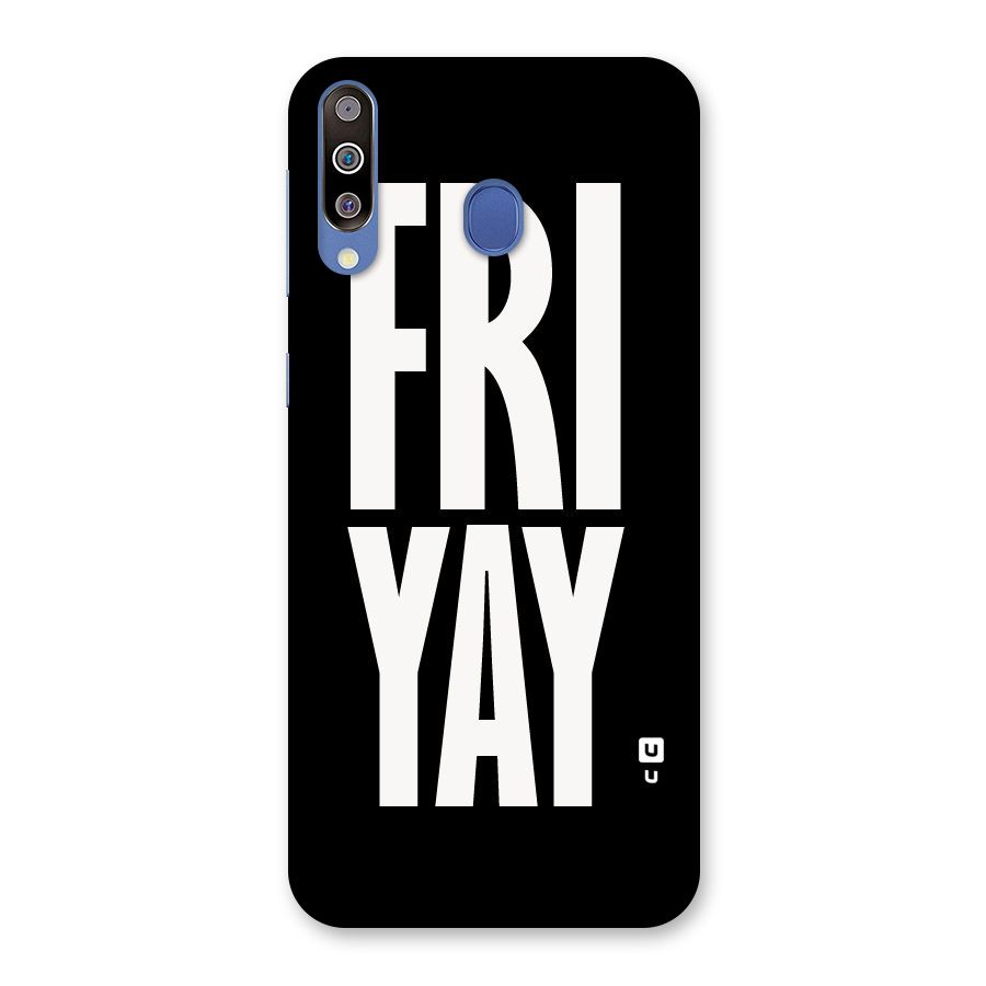 Fri Yay Back Case for Galaxy M30