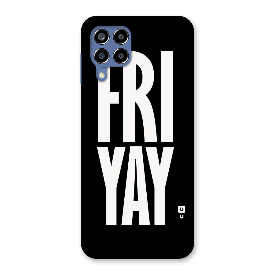 Fri Yay Back Case for Galaxy M53 5G