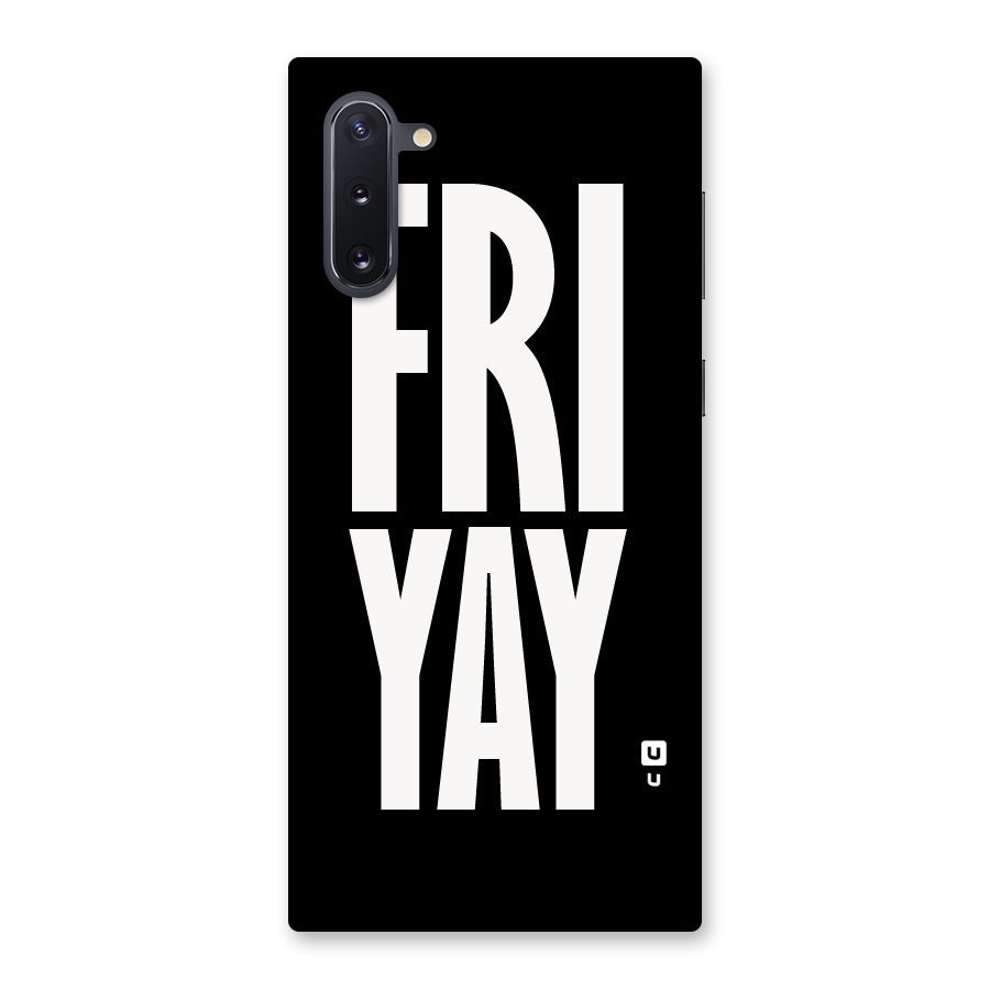 Fri Yay Back Case for Galaxy Note 10