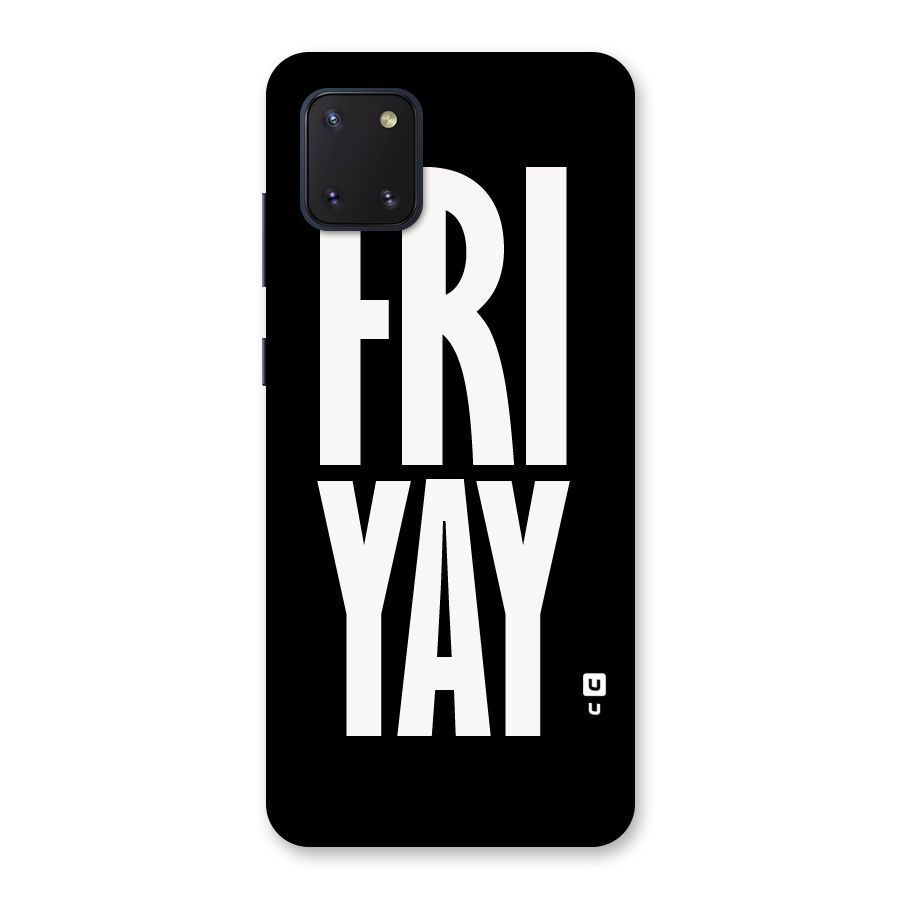 Fri Yay Back Case for Galaxy Note 10 Lite