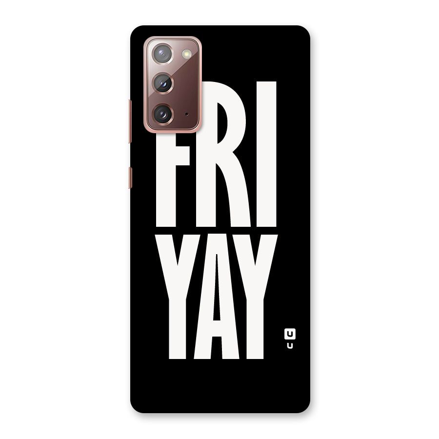 Fri Yay Back Case for Galaxy Note 20