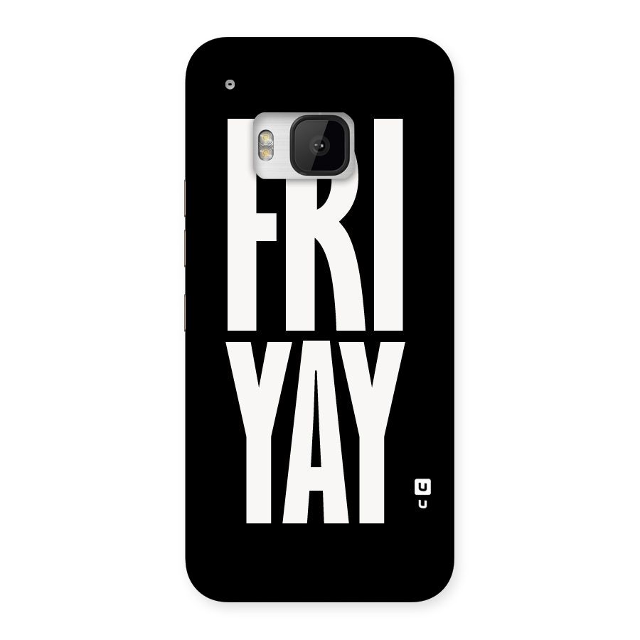Fri Yay Back Case for HTC One M9