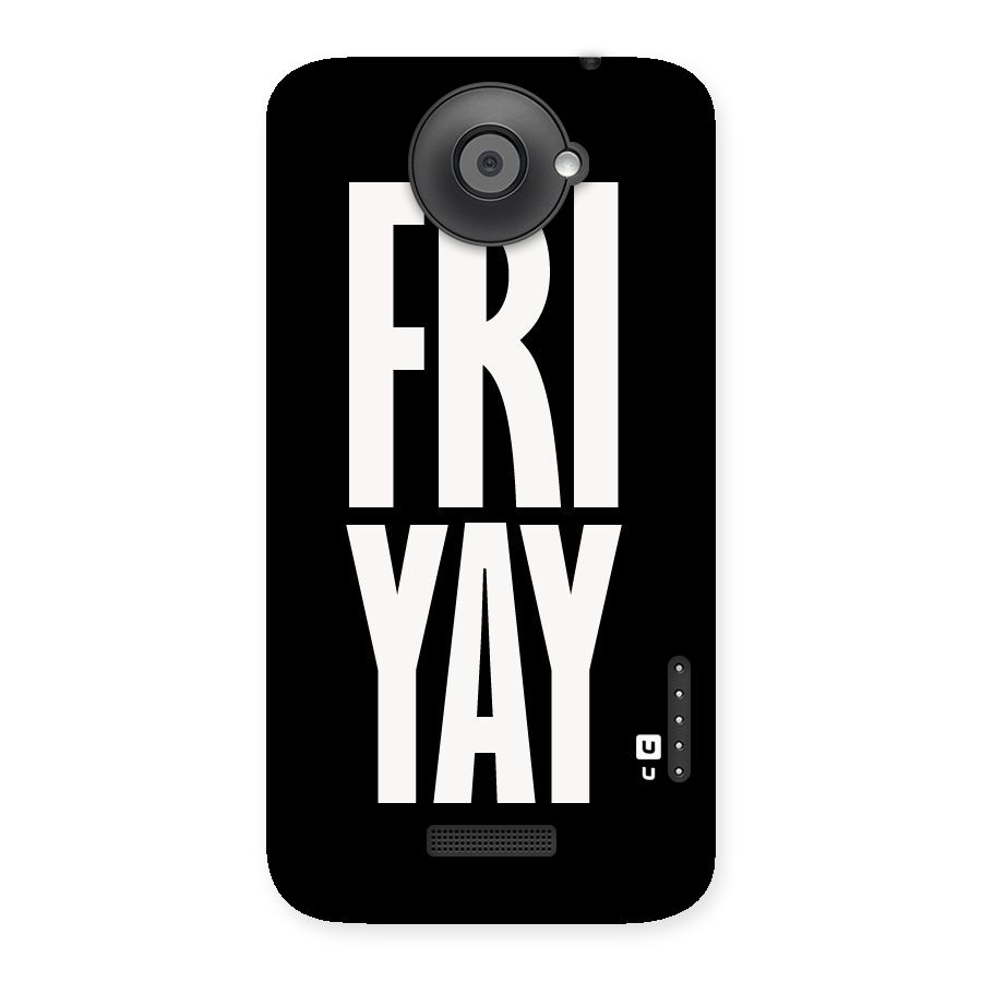 Fri Yay Back Case for HTC One X