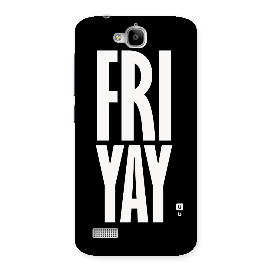 Fri Yay Back Case for Honor Holly
