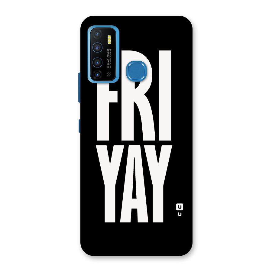 Fri Yay Back Case for Infinix Hot 9