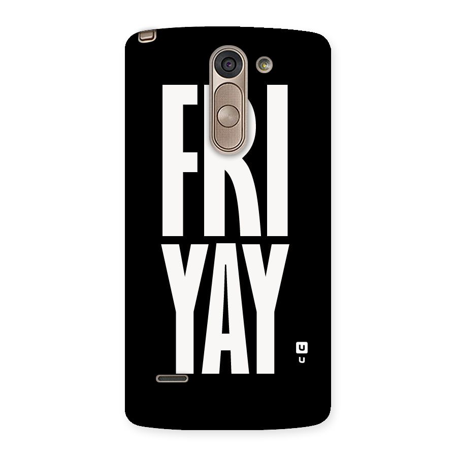 Fri Yay Back Case for LG G3 Stylus
