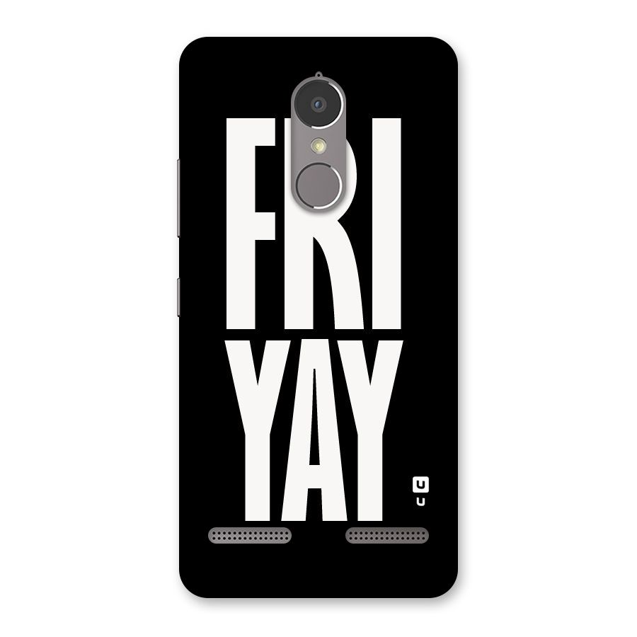 Fri Yay Back Case for Lenovo K6 Power