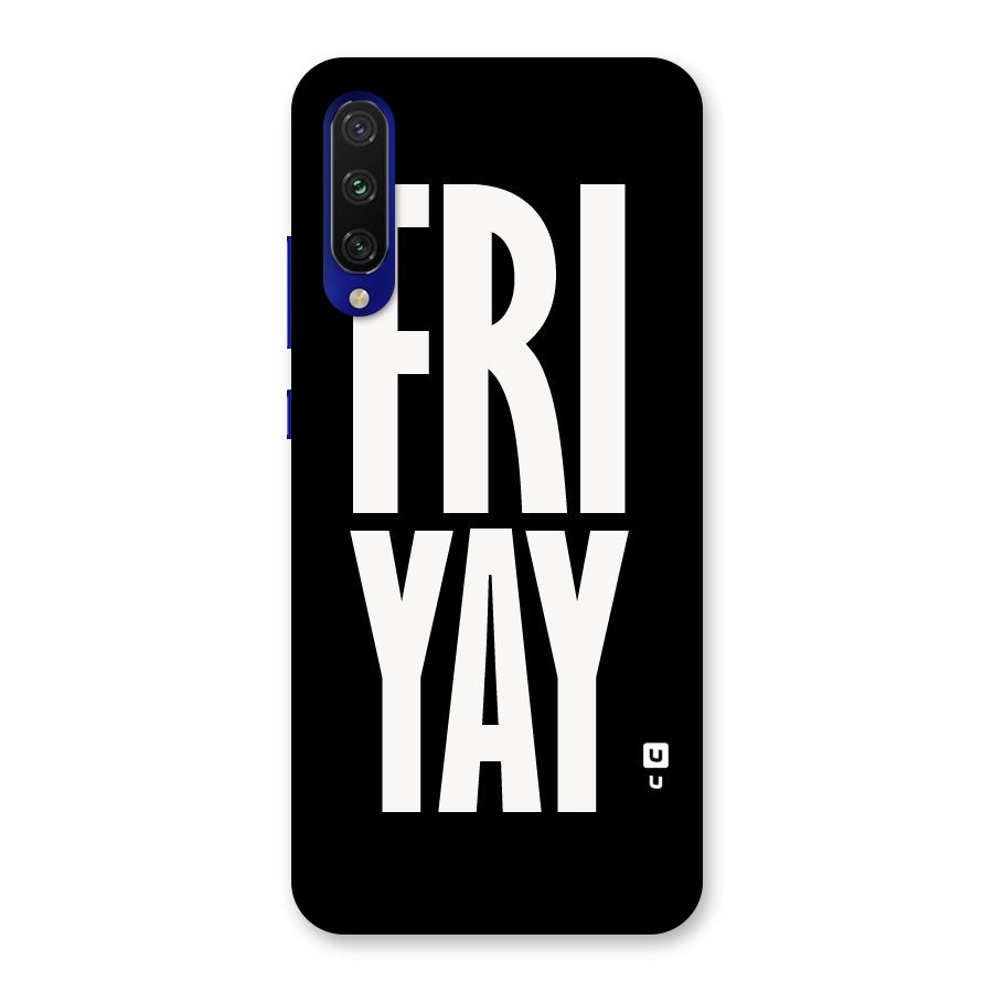 Fri Yay Back Case for Mi A3