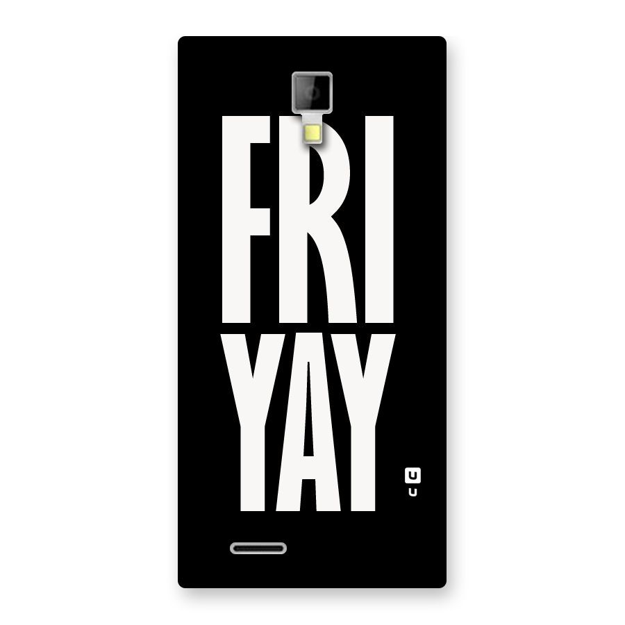 Fri Yay Back Case for Micromax Canvas Xpress A99