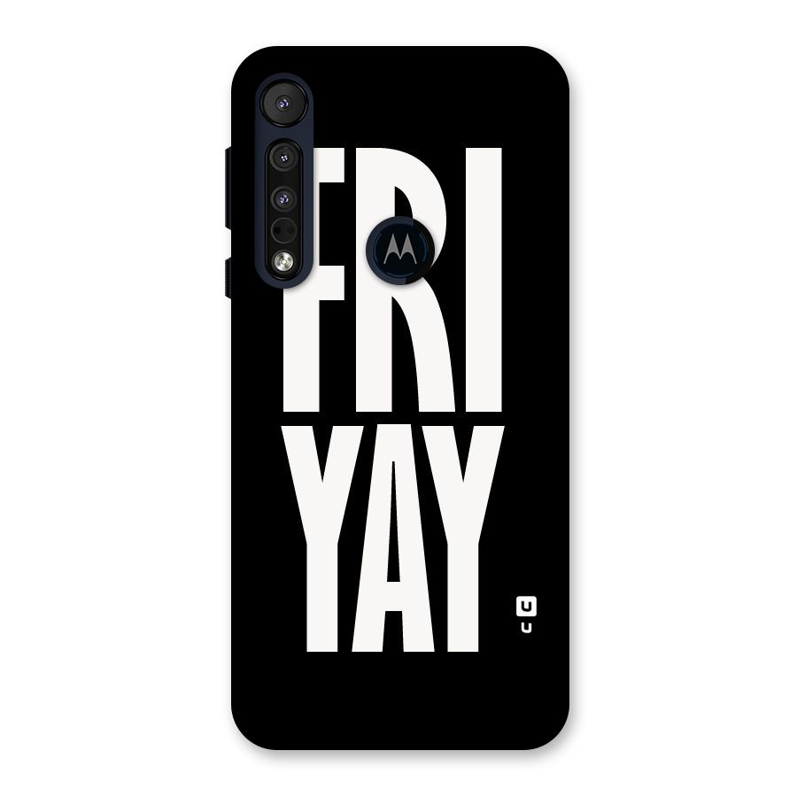 Fri Yay Back Case for Motorola One Macro